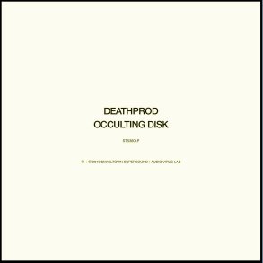 Occulting Disk - 2019  Smalltown Supersound label 10-track 2LP Set