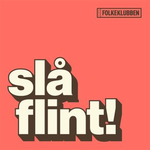 Sl Flint! - 2016 Danish ArtPople label 11-track LP