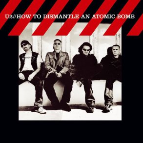 How To Dismantle An Atomic Bomb - 2017 European Island label 180 gram11-track LP Reissue