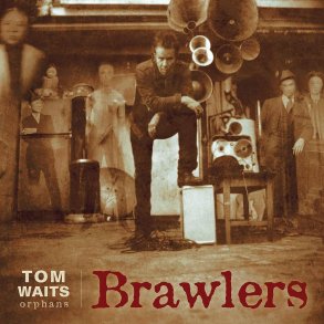 Brawlers - 2018 European Anti- label 20-track 2LP set Reissue