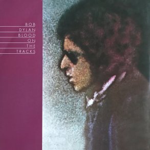 Blood On The Tracks - 2007 European Columbia label 10-track LP Reissue