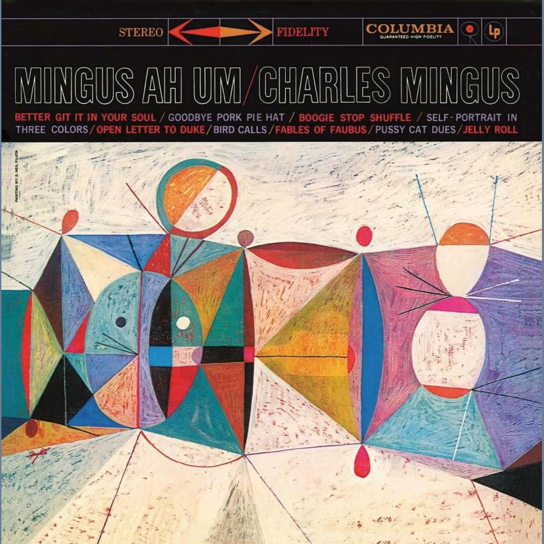 Mingus Ah Um - 2010 European Music On Vinyl label 9-track LP Reissue