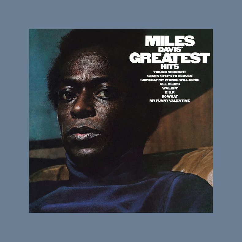 Miles Davis' Greatest Hits - 2017 European Columbia Label Reissue 8-track LP