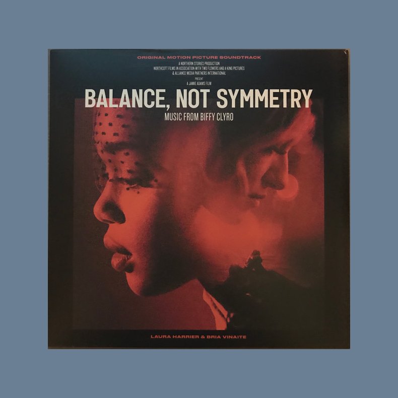 Balance, Not Symmetry (Original Motion Picture Soundtrack)