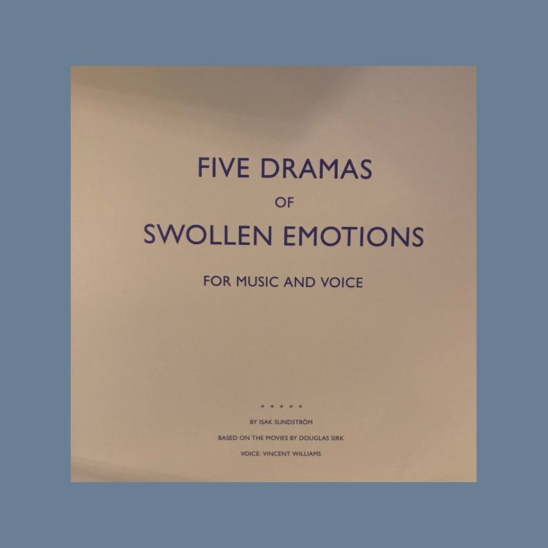 Five Dramas Of Swollen Emotions