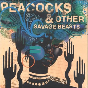 Peacocks & Other Savage Beasts - 2019 UK On The Corner Records Label 9-track LP