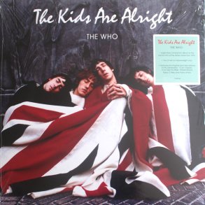 The Kids Are Alright - 2019 - European Polydor Label Reissue 17-track 2LP set Reissue