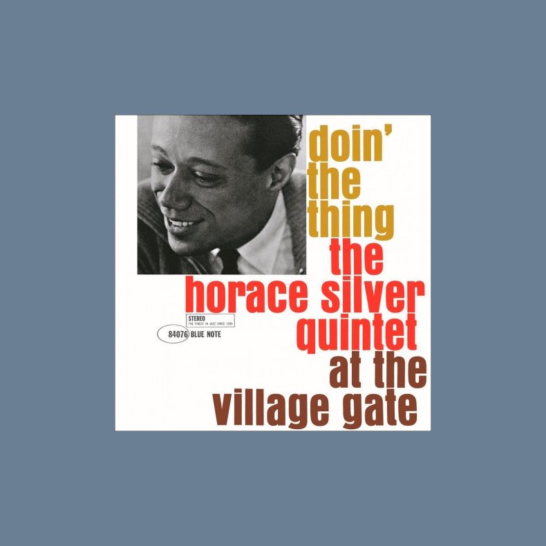 Doin' The Thing - At The Village Gate - 2019 European Blue Note Records Label Reissue 5-track LP