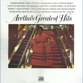 Aretha's Greatest Hits - 2016 European Atlantic 14-track LP Reissue