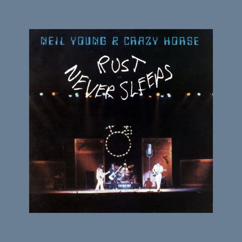 Rust Never Sleeps - 2017 Reprise Records Label 9-track LP Reissue