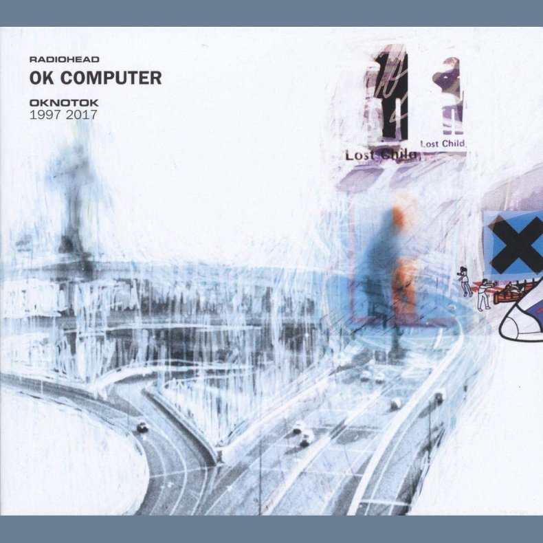 OK Computer OKNOTOK 1997 2017 - 2017 European XL label Expanded Remastered, 180 gram 3LP Reissue