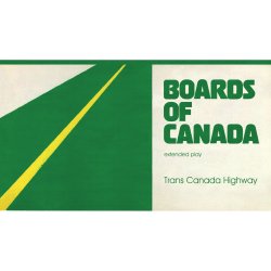 Trans Canada Highway - 2014 UK Warp label 6-track 12" EP Reissue