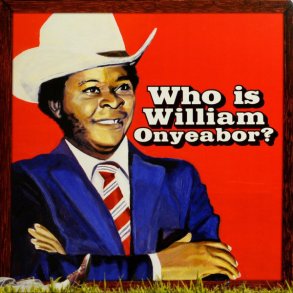 Who Is William Onyeabor? - 2013 US Luaka Bop Label 15-track 3LP Set