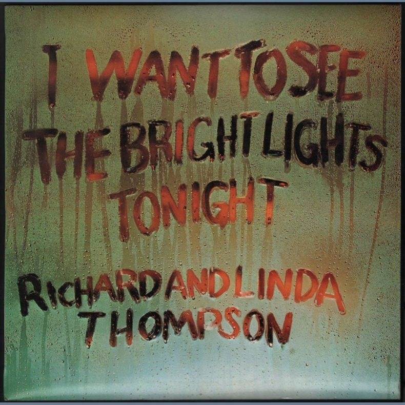I Want To See The Bright Lights Tonight - 2020 European UMC Reissue 10-track LP 