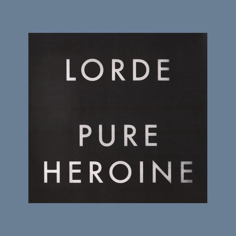 Pure Heroine - 2013 Universal label 10-track LP