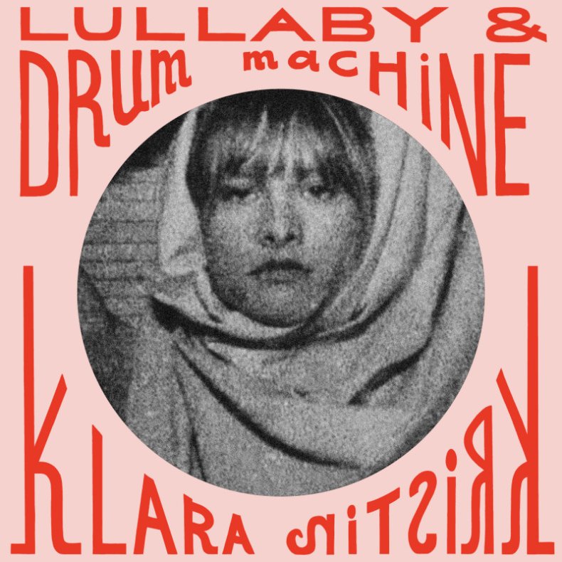 Lullaby &amp; Drum machine - 2020 Danish Private Pressing 13-track LP