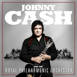 Johnny Cash And The Royal Philharmonic Orchestra - 2020 European Legacy label 12-track LP
