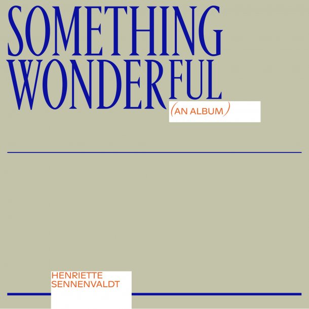  Something Wonderful (An Album) - 2020 - European Paperbag Label 8-track CD