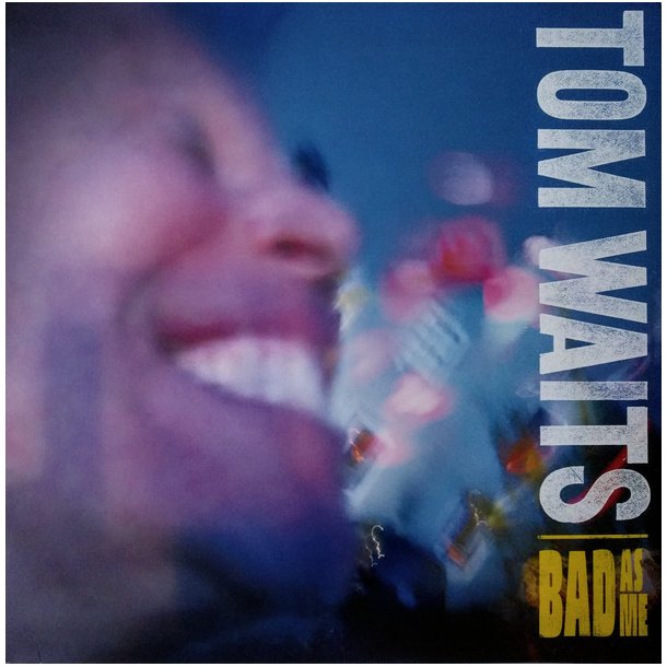 Bad As Me - 2017 European Anti Label 14-track 2LP Set