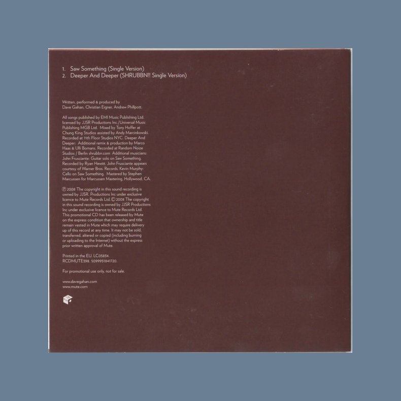 Saw Something / Deeper &amp; Deeper - 2008 European Mute label 2-track Promotional IOssue CD Single