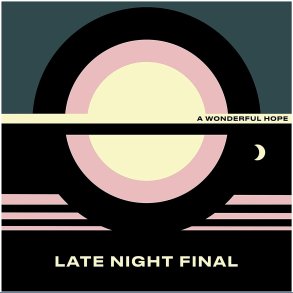 A Wonderful Hope - 2020 European [pias] label Yellow 4-track LP