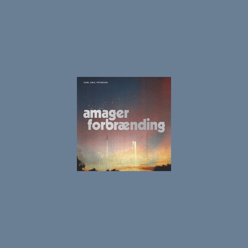 Amager Forbrnding - 2021 Danish Universal label 10-track LP Reissue