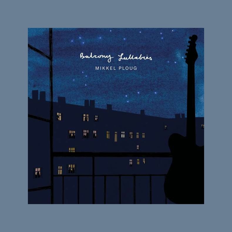 Balcony Lullabies - 2020 Danish Stunt label 13-track LP