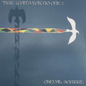 Time Waits for No One - 2021 European Sonic Cathedral Label 10-track LP