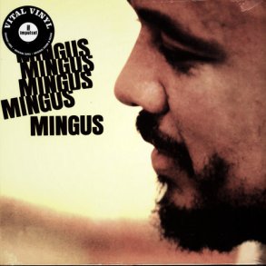 Mingus Mingus Mingus Mingus Mingus -2019 European Impulse Label 6-track LP Reissue 