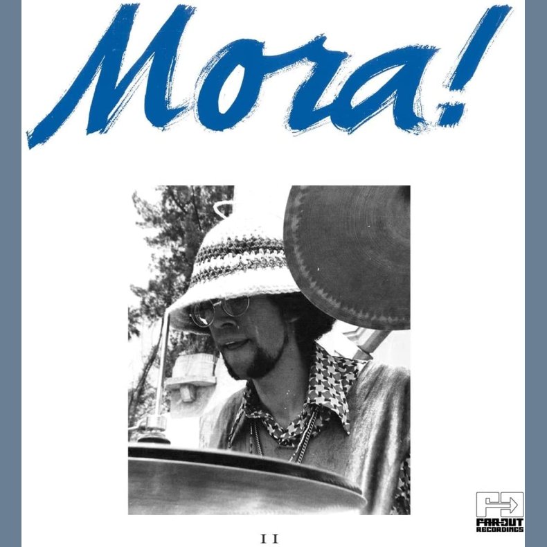 Mora! II- 2021 UK Far Out label 8-track LP Reissue