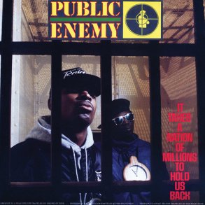 It Takes A Nation Of Millions To Hold Us Back - 2013 European Def Jam label 16-track LP Reissue