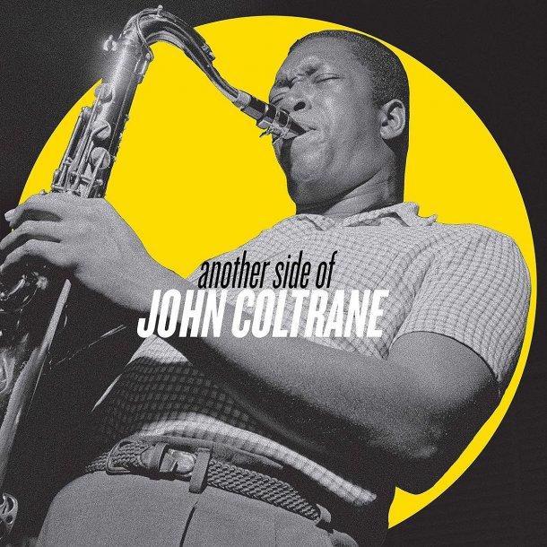 Another Side Of John Coltrane - 2021 European Craft label 13-track 2LP set
