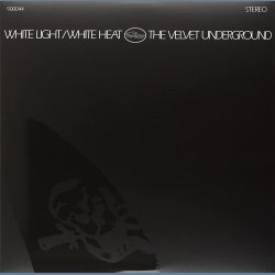White Light/White Heat - 2013 European Vinyl Lovers  label 6-track LP Reissue