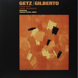 Getz/Gilberto - 2013 European DOL label 10-track LP Reissue - 180 Gram Vinyl