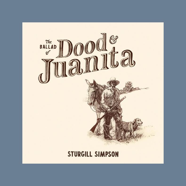 The Ballad of Dood &amp; Juanita - 2021 US High Top Mountain Records Label Label 10-track LP 