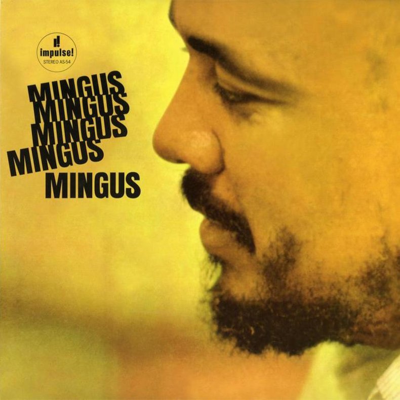 Mingus Mingus Mingus Mingus - 2021 US Verve Label Reissue 7-track 2LP Set