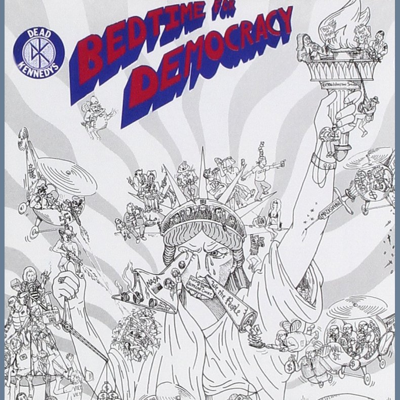 Bedtime For Democracy - 2021 Audio Platter Label Reissue 22-track LP