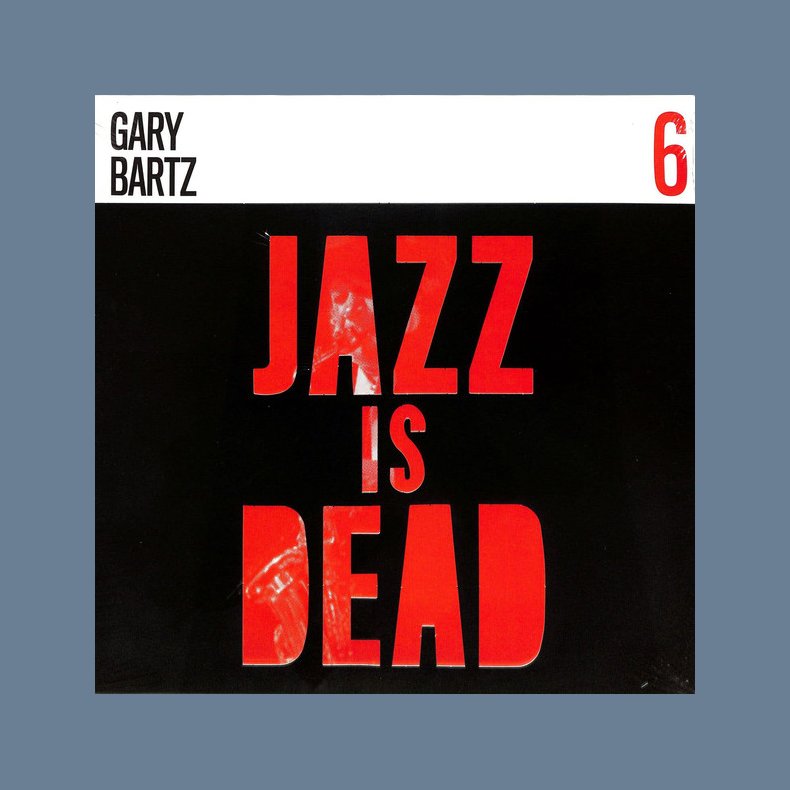 Jazz Is Dead 6 - 2021 US Jazz Is Dead label 8-track LP