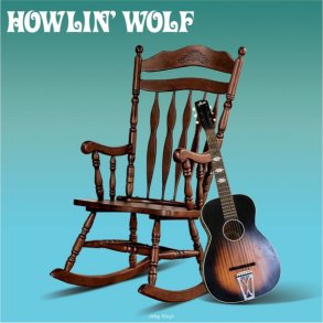 Howlin' Wolf - 2020 European Not Now Music Label Reissue 12-track LP