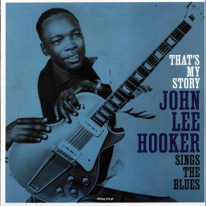 That's My Story (Sings The Blues) - 2021 European Not Now label 12-track LP Reissue