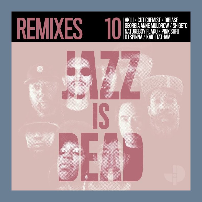 Jazz Is Dead 10 (Remixes) - 2022 US Jazz Is Dead Label Coloured Vinyl 10-track 2LP Set