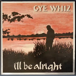 I'll Be Alright - 1998 Belgium Fanny label 8-track LP Reissue 