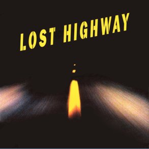 Lost Highway - 2017 European Music On Vinyl Records Label 23-track 2LP Set
