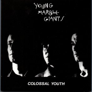 Colossal Youth / Loose Ends And Sharp Cuts - 2020 UK Domino label 29-track 2LP+DVD Reissue
