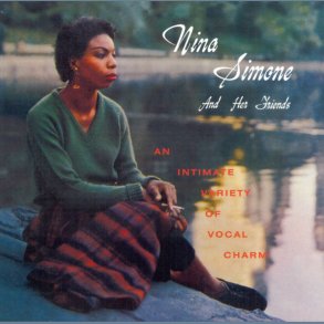 Nina Simone And Her Friends - 2021 US BMG Records 12-track LP Reissue