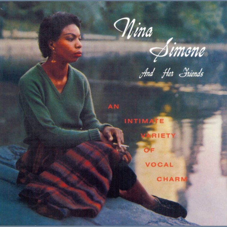Nina Simone And Her Friends - 2021 US BMG Records 12-track LP Reissue