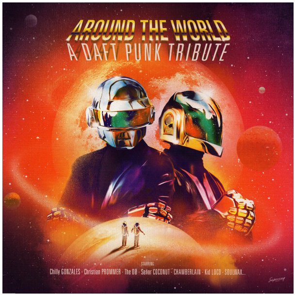 Around The World - A Daft Punk Tribute - 2022 European Wagram Music 12-track LP