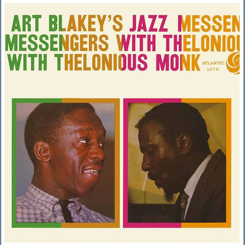 Art Blakeys Jazz Messengers with Thelonious Monk - 2022 European Atlantic Records 12-track 2LP Set