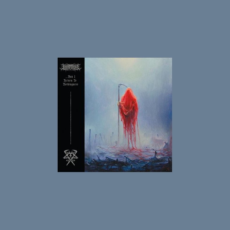 And I Return To Nothingness - 2021 German Century Media label 6-track 12" EP + CD