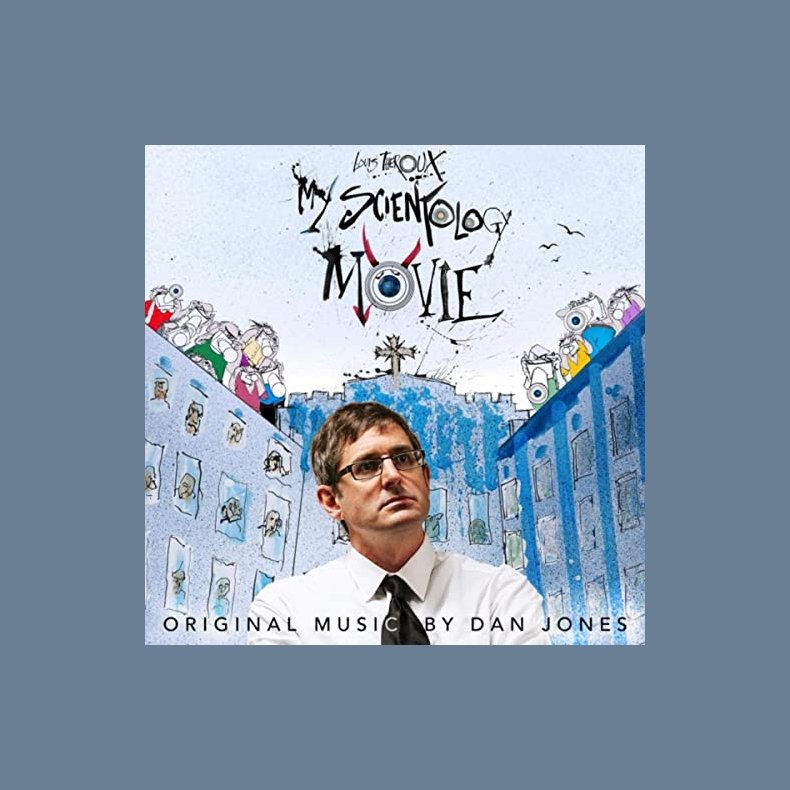 Louis Theroux: My Scientology Movie - 2022 UK Wave Theory label 28-track 2LP - RSD2022